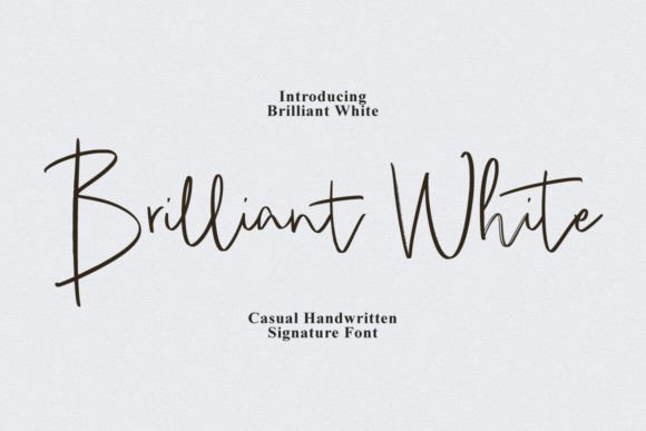 Brilliant White: A Signature Font for Digital Branding