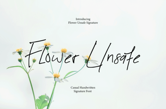 Flower Unsafe Font: A Handmade Typeface for Brand Growth
