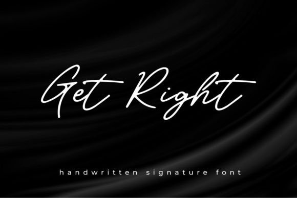 Get Right: A Handwritten Font for Business Branding