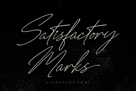 Satisfactory Marks: A Stylish Font for Marketers
